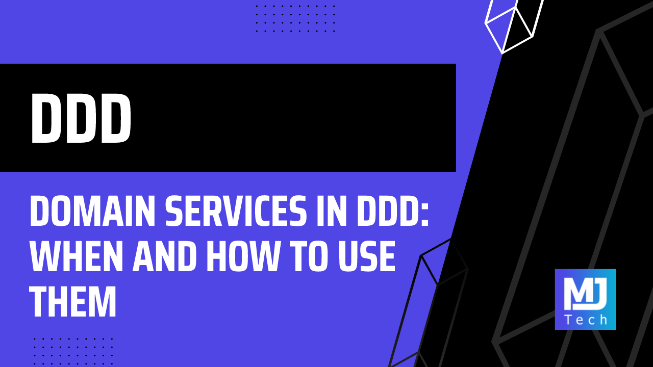 Domain Services in DDD: When and How to Use Them