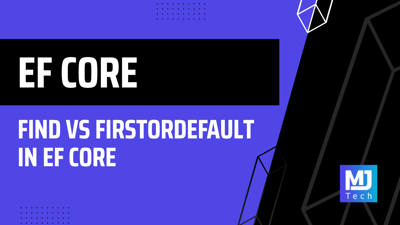 Find vs FirstOrDefault in EF Core