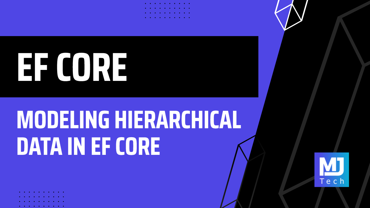 Modeling Hierarchical Data in EF Core