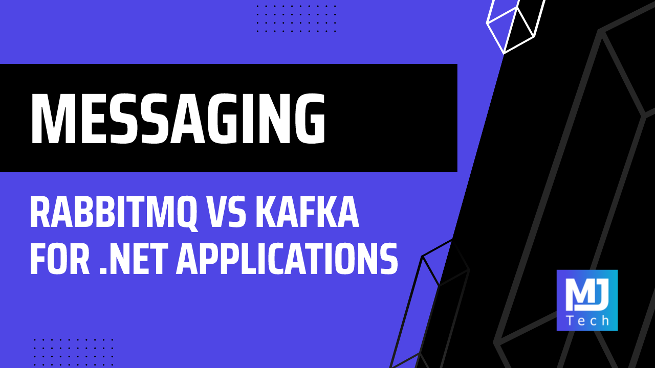 RabbitMQ vs Kafka for .NET Applications