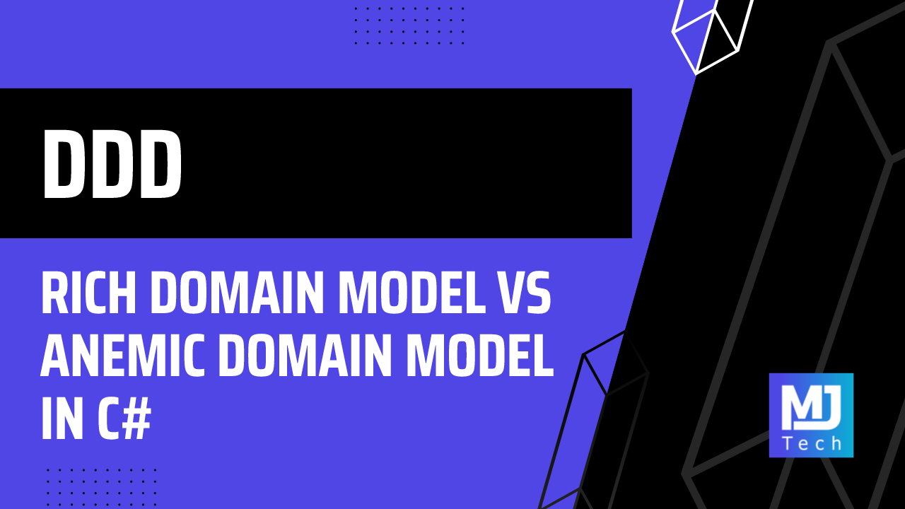 Rich Domain Model vs Anemic Domain Model in C#