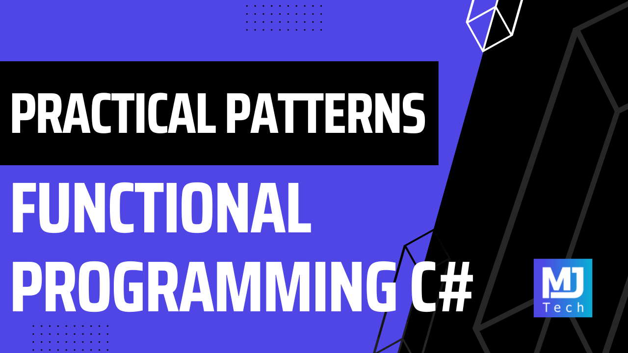 Functional Programming in C#: The Practical Parts