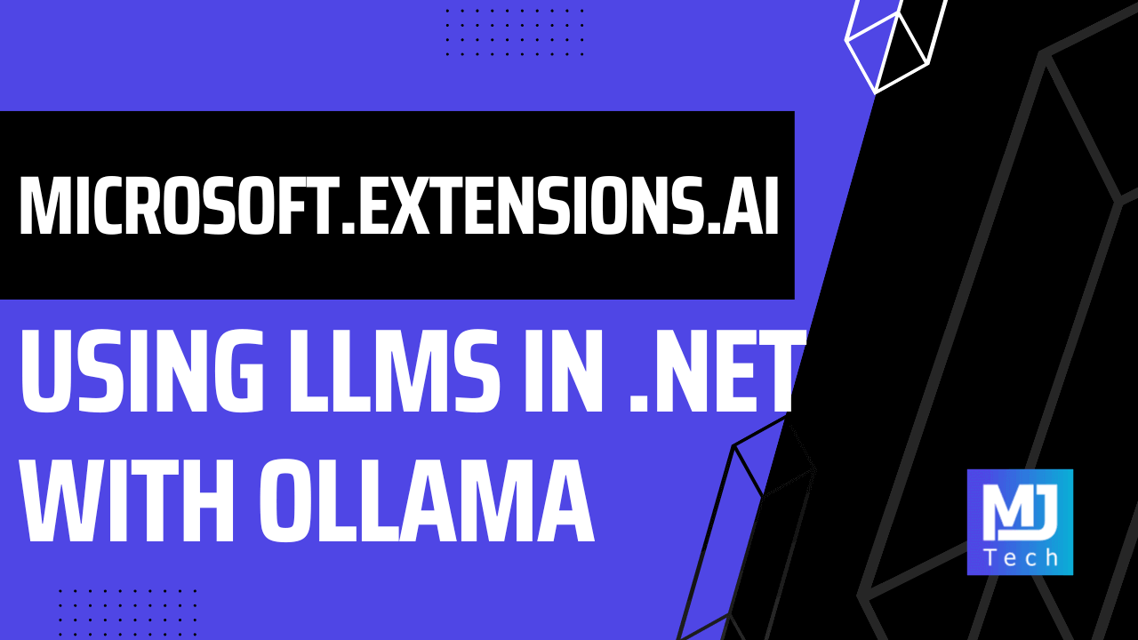 Working with LLMs in .NET using Microsoft.Extensions.AI