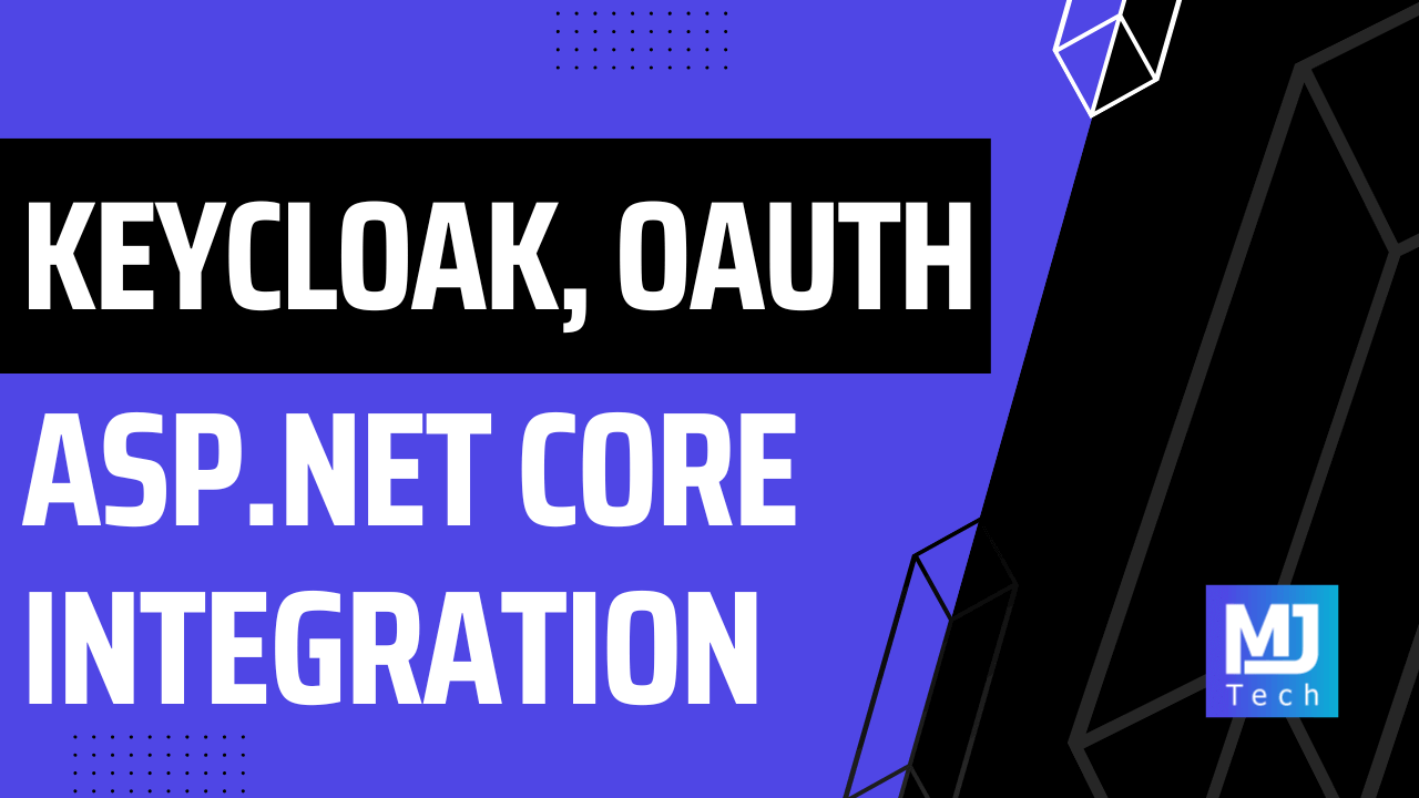 Integrate Keycloak with ASP.NET Core Using OAuth 2.0